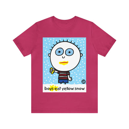 Boys Eat Yellow Snow Unisex Tee