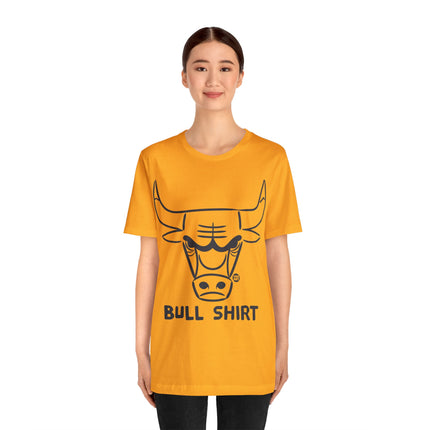 Bull Shirt Unisex Short Sleeve Tee