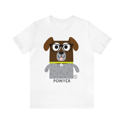 Bow Wow Meow Pointer Unisex Tee