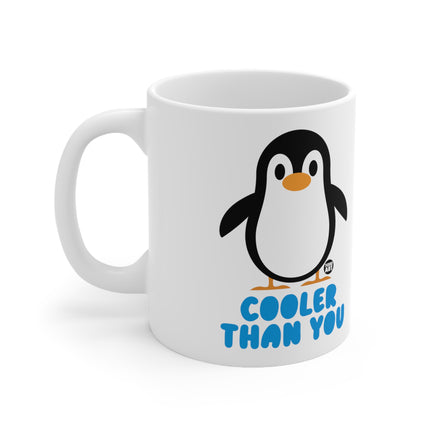 Cooler Than You Ceramic Mug