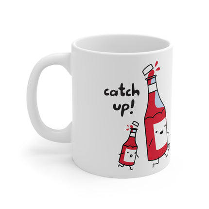Catch Up Ketchup Ceramic Mug