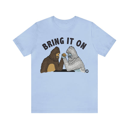 Bring It On Yeti Unisex Tee