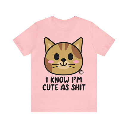 Cute As Shit Cat Unisex Tee