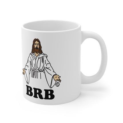 BRB Jesus Ceramic Mug