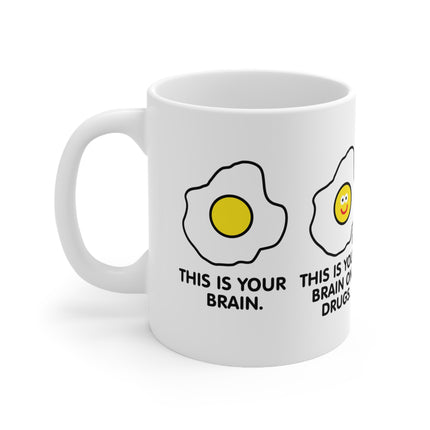 Brain on Drugs Ceramic Mug