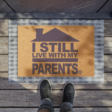 Still Live Parents Doormat