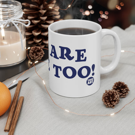 Sluts people too Ceramic Mug