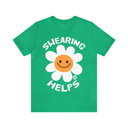 Swearing Helps Unisex Short Sleeve Tee