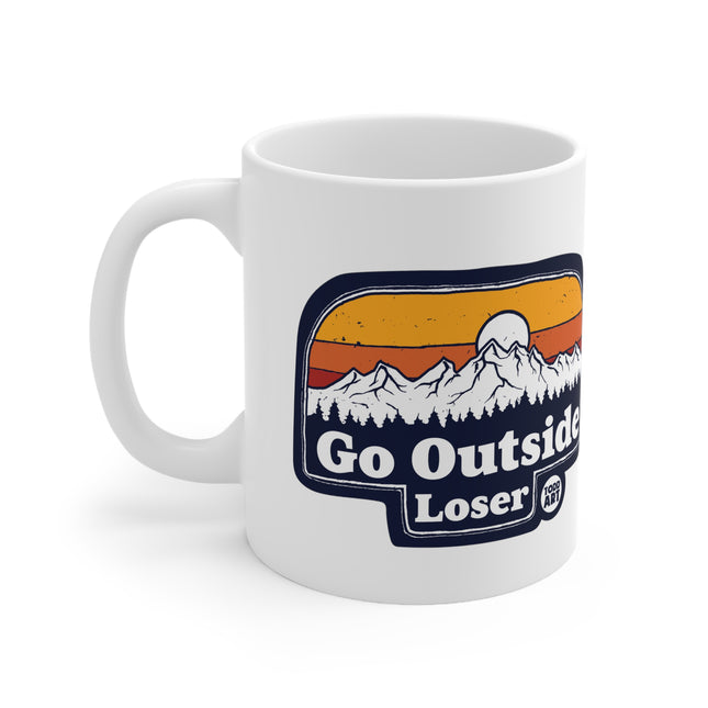 Go Outside Loser Ceramic Mug