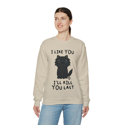 I Like You I Kill You Last Cat Crewneck Sweatshirt