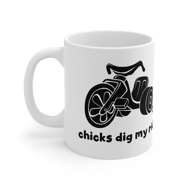 Chicks Dig My Ride Ceramic Mug