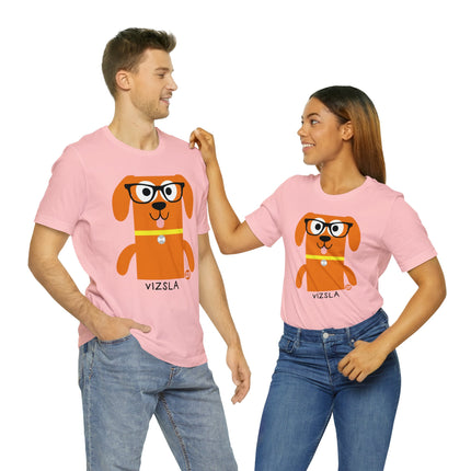 Bow Wow Meow Vizsla Unisex Tee