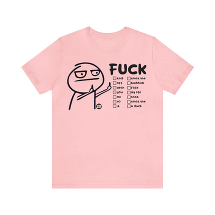 Fuck You Stick Man Unisex Short Sleeve Tee