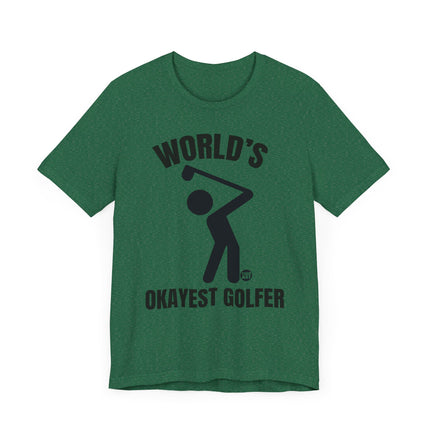 Funny "World's Okayest Golfer" Tee Shirt