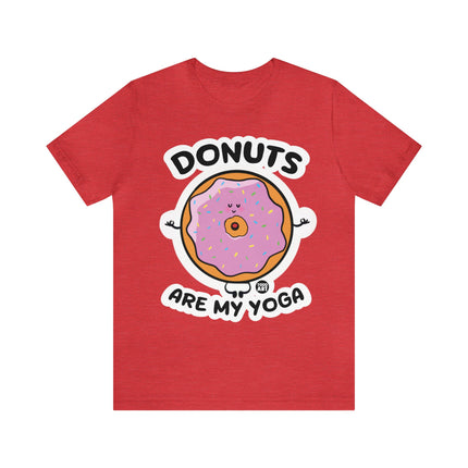 Donuts Are My Yoga Unisex Short Sleeve Tee