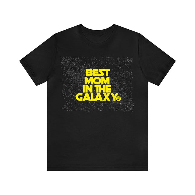 Best Mom In The Galaxy Unisex Tee