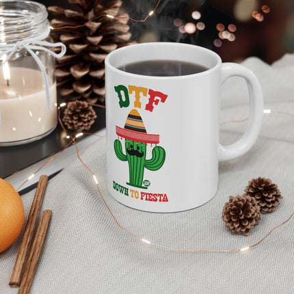 down to fiesta Ceramic Mug