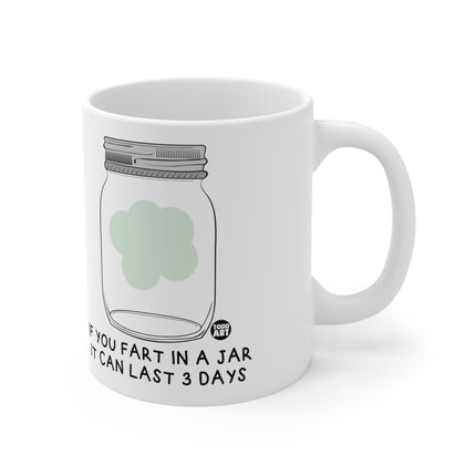 Fart in a Jar Ceramic Mug