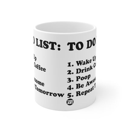 To Do List Coffee Ceramic Mug