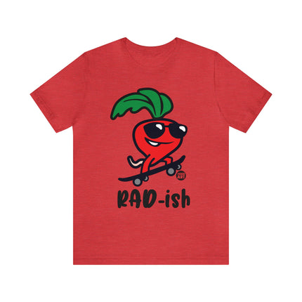 Rad Ish Unisex Short Sleeve Tee