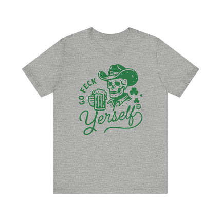 Go Feck Yourself Tee, Funny Cowboy Skull Tshirt