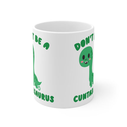 Cuntasaurus Ceramic Mug