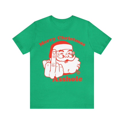 Merry Christmas Asshole Santa Unisex Tee