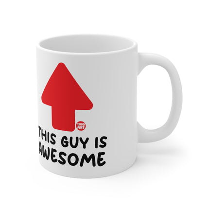 This Guy Awesome Ceramic Mug