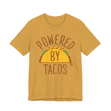 Funny "POWERED BY TACOS" Tee Shirt