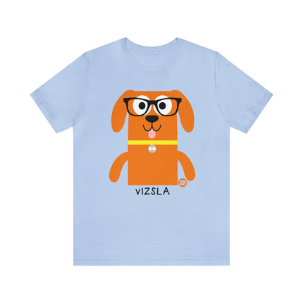 Bow Wow Meow Vizsla Unisex Tee