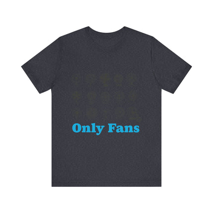 Funny "ONLY PANS" Tee Shirt