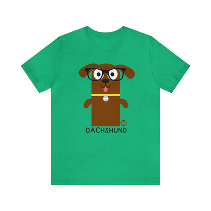 Bow Wow Meow Dachshund Unisex Tee