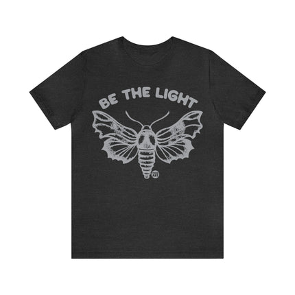 Be The Light Moth Unisex Tee