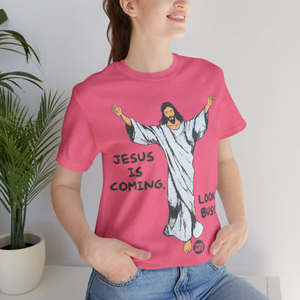 Jesus is Coming Look Busy Unisex Short Sleeve Tee