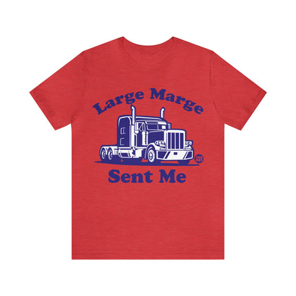 Large Marge Sent Me Unisex Short Sleeve Tee