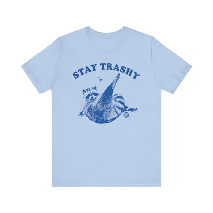 Stay Trashy Racoon Tee, Funny Trashy Raccoon Tshirt