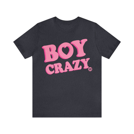 Boy Crazy Unisex Tee