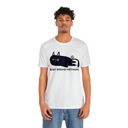 Busy Doing Nothing Unisex Tee