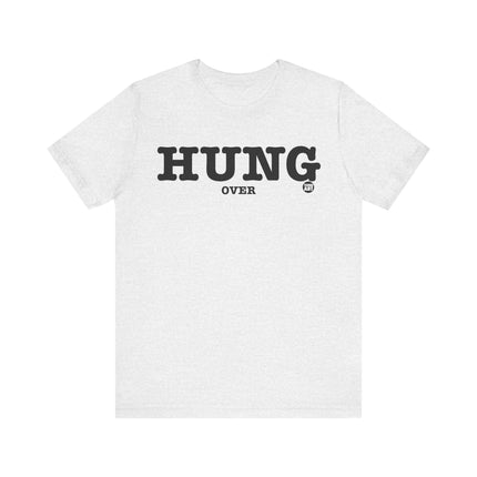 Hung Over Tee