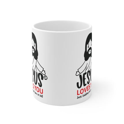 Jesus Loves You Jk Ceramic Mug