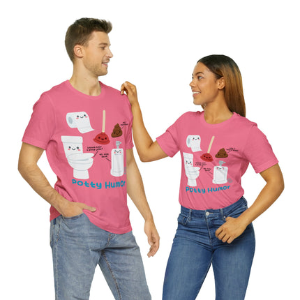 Potty Humor Unisex Short Sleeve Tee