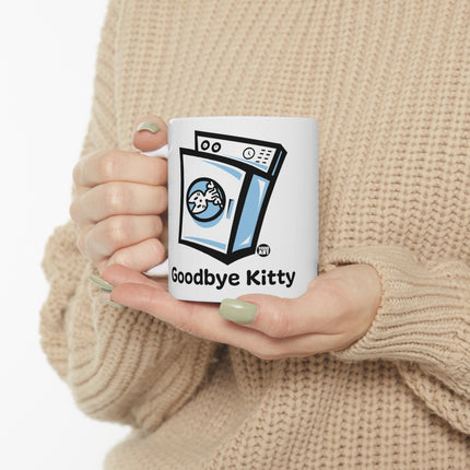 Goodbye Kitty Washing Machine Ceramic Mug