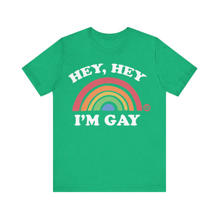 Hey Hey Gay Tee