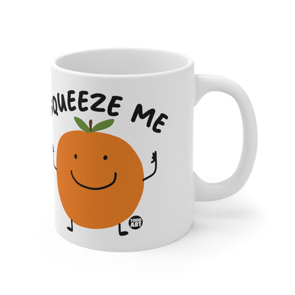 Squeeze Me Orange Ceramic Mug