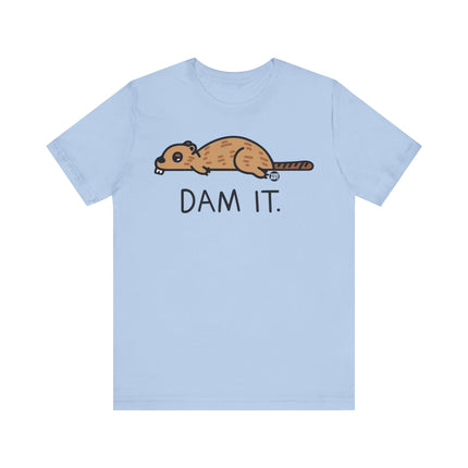 Dam It Beaver Pun Tee, Funny Beaver Tee