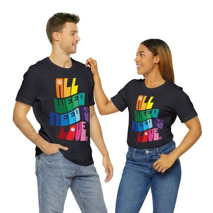 All Weed Need Is Love Unisex Tee