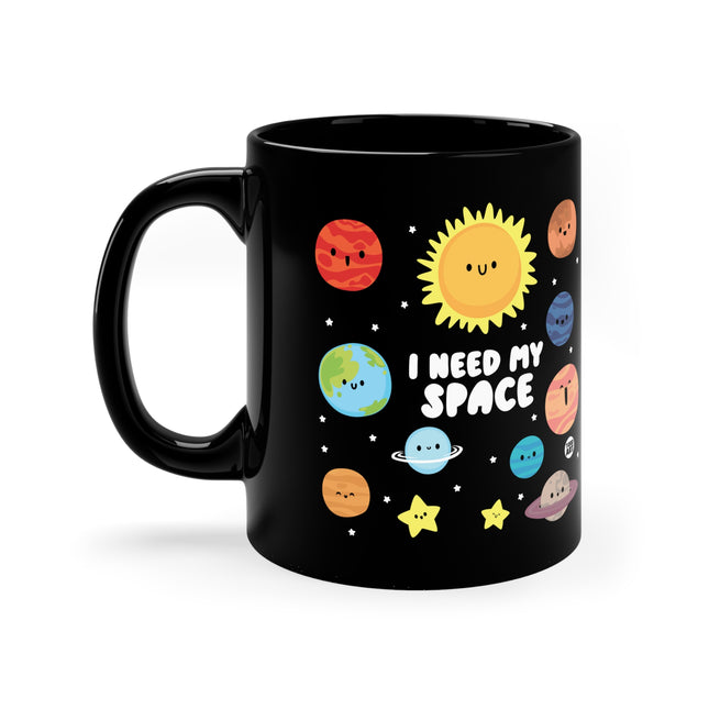 Need My Space Mug