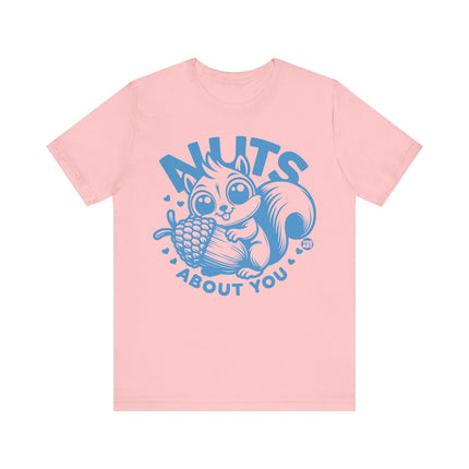 Nuts About You Squirrel Tshirt