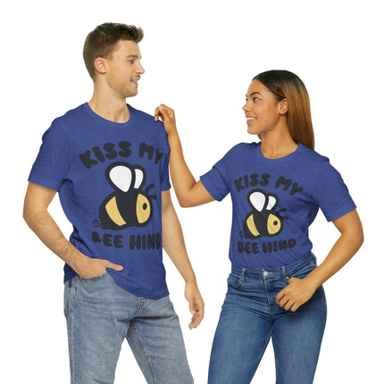 Kiss My Bee Hind Unisex Short Sleeve Tee