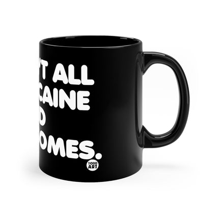 Cocaine and Threesomes Cloud Mug